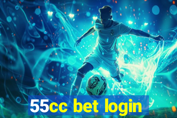 55cc bet login